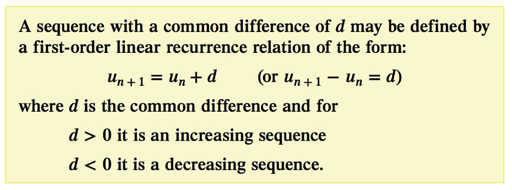 5.3 First- order linear recurrence relations First-order linear recurrence relations with a common difference The common difference, d, is the value between consecutive terms in the sequence: Look at