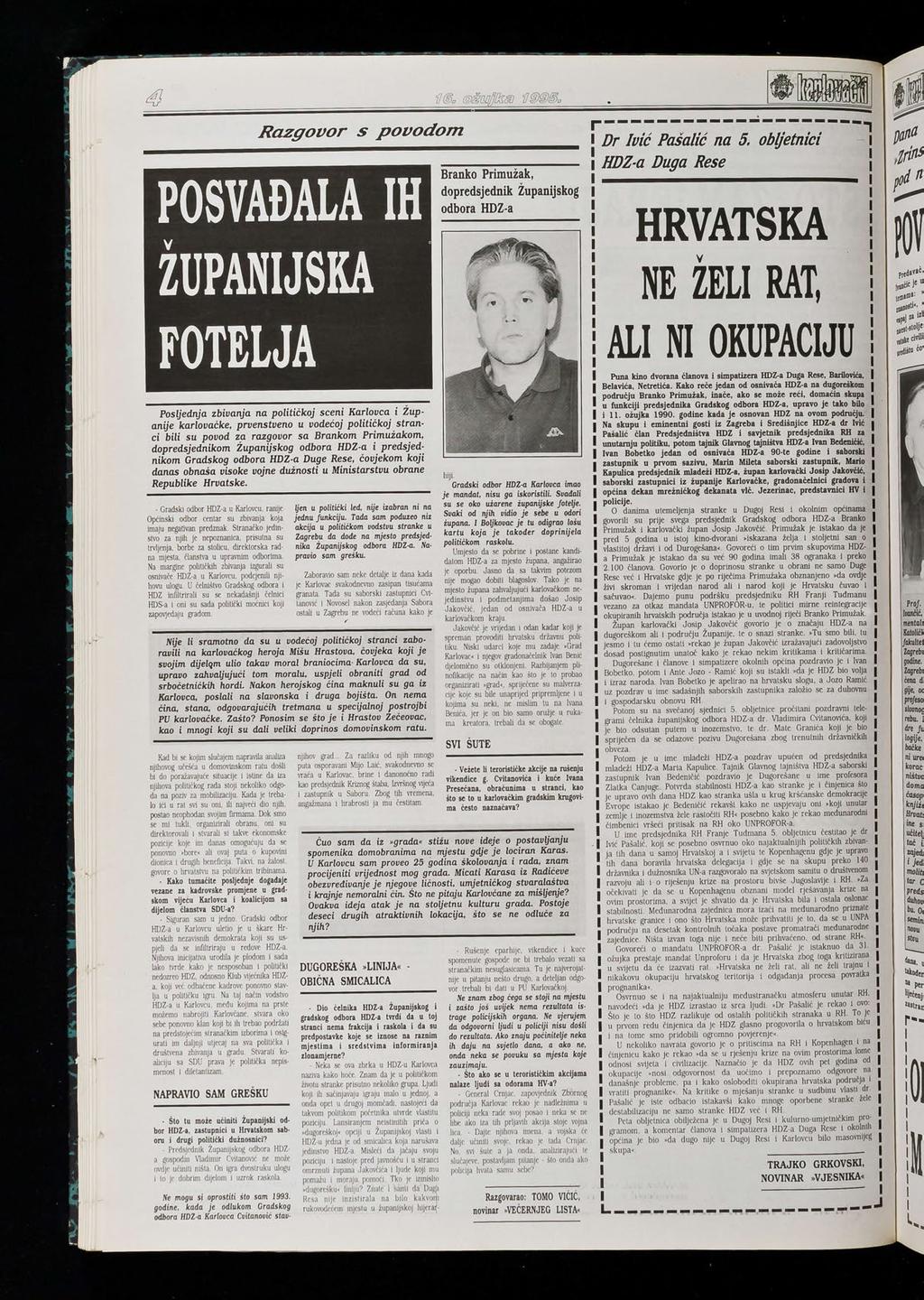 Razgoor s poodom Branko Primužak, dopredsjednik Županijskog odbora HDZ-a -- fi r-------------------- : Or Iić Pašaić na 5.