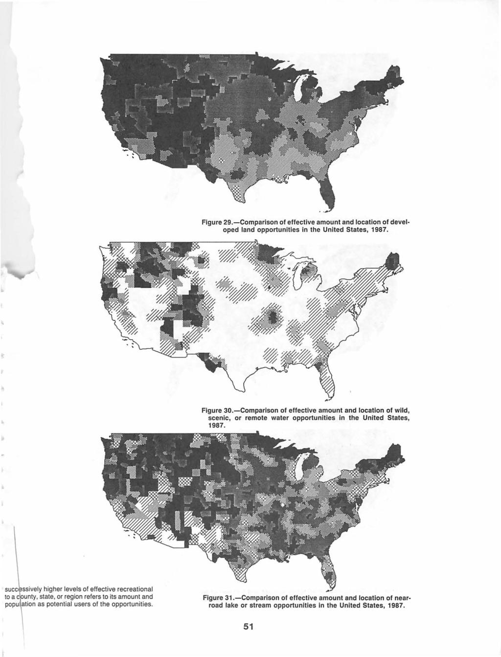 Figure 29.-Comparison of effective amount and location of developed land opportunities in the United States, 1987. Figure 30.