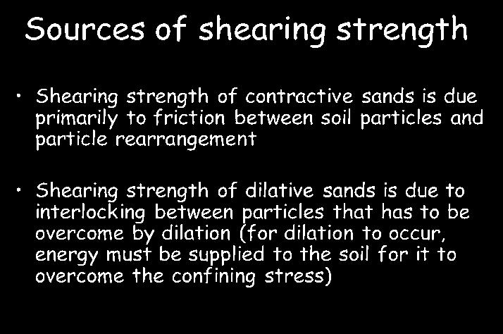 Ch. 5 - Strength and Stiffness of Sand Page 2 Stress-Strain