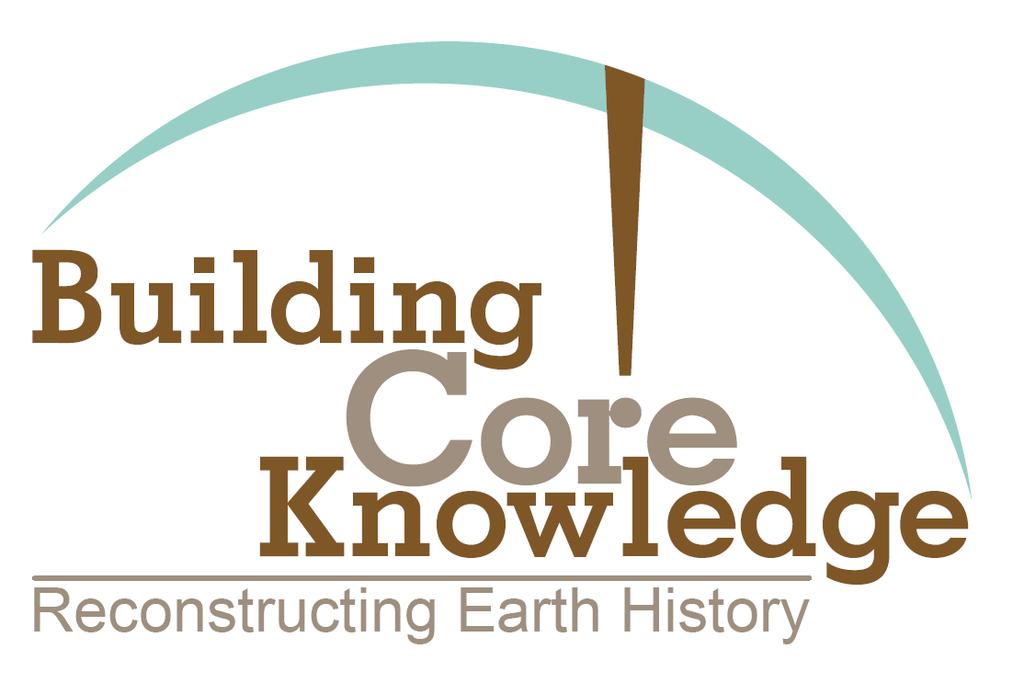 Building Core Knowledge Reconstructing Earth History Transforming Undergraduate Instruction by Bringing Ocean Drilling Science on Earth History and Global Climate Change into the Classroom This