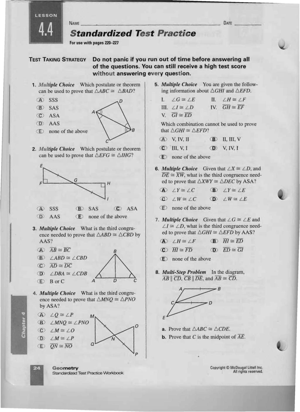NM ~ For use with pages 220--227 DT Do not panic if you run out of time before answering all of the questions. You can still receive a high test score w ithout answering every question. 1.