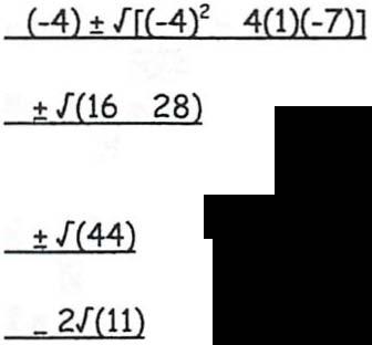Hint/Guide: Summer Mathematics Packet Quadratic Formula Assume that the radical extends over the expression in parenthesis. Equation must be in the form ax2 + bx + c = 0 (standard form).