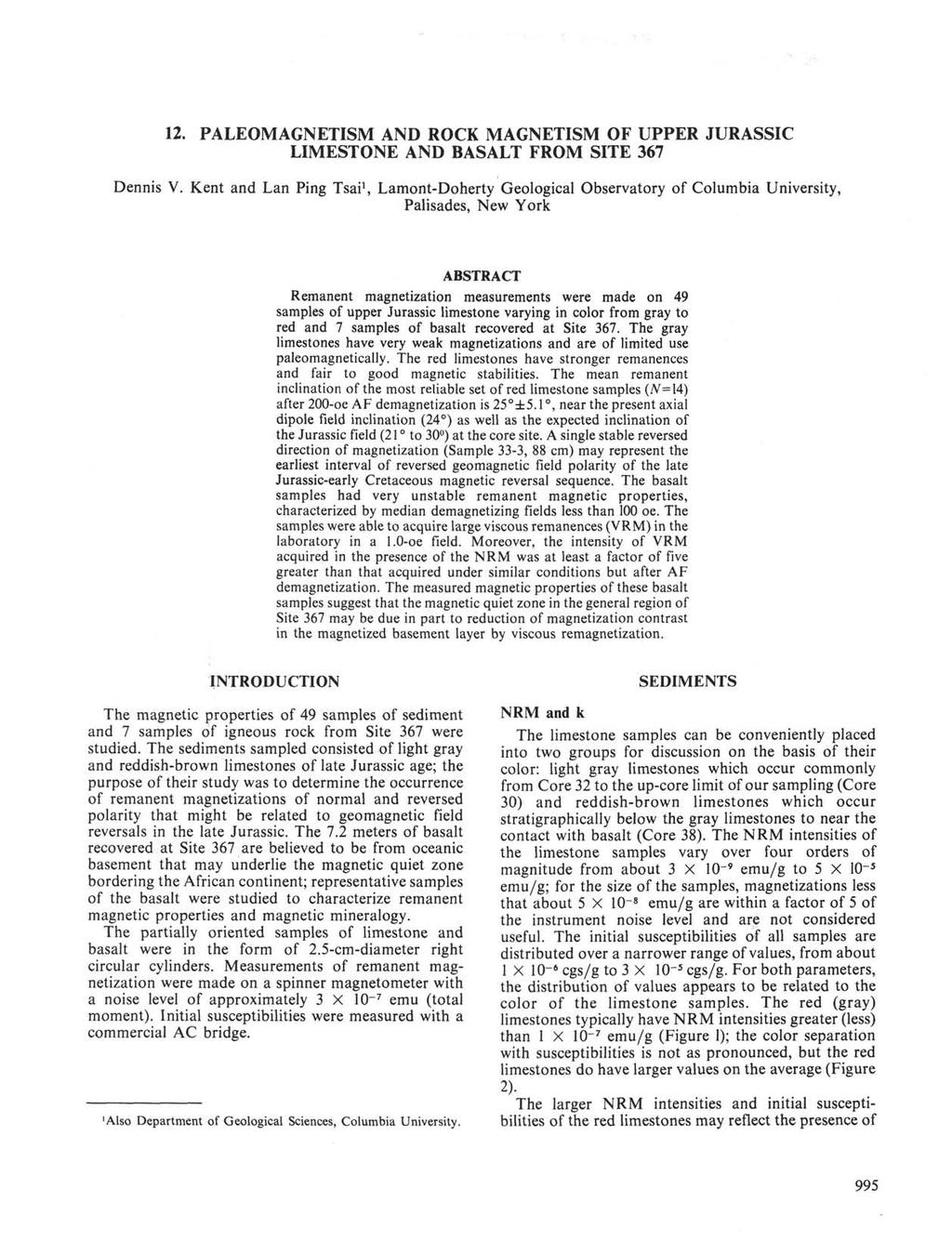 . PALEOMAGNETISM AND ROCK MAGNETISM OF UPPER JURASSIC LIMESTONE AND BASALT FROM SITE 367 Dennis V.