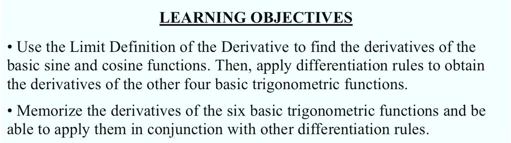 (Section 3.4: Derivatives of Trigonometric Functions) 3.4.1 SECTION 3.