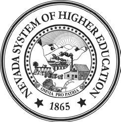 NEVADA SYSTEM OF HIGHER EDUCATION 2016 Summer School/ Calendar Year Budget to Introduction Board of Regents policy requires that all non-state accounts exceeding $25,000 of projected annual