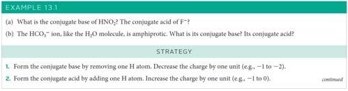 Examples of Conjugate Acid-Base Pairs Example 13.