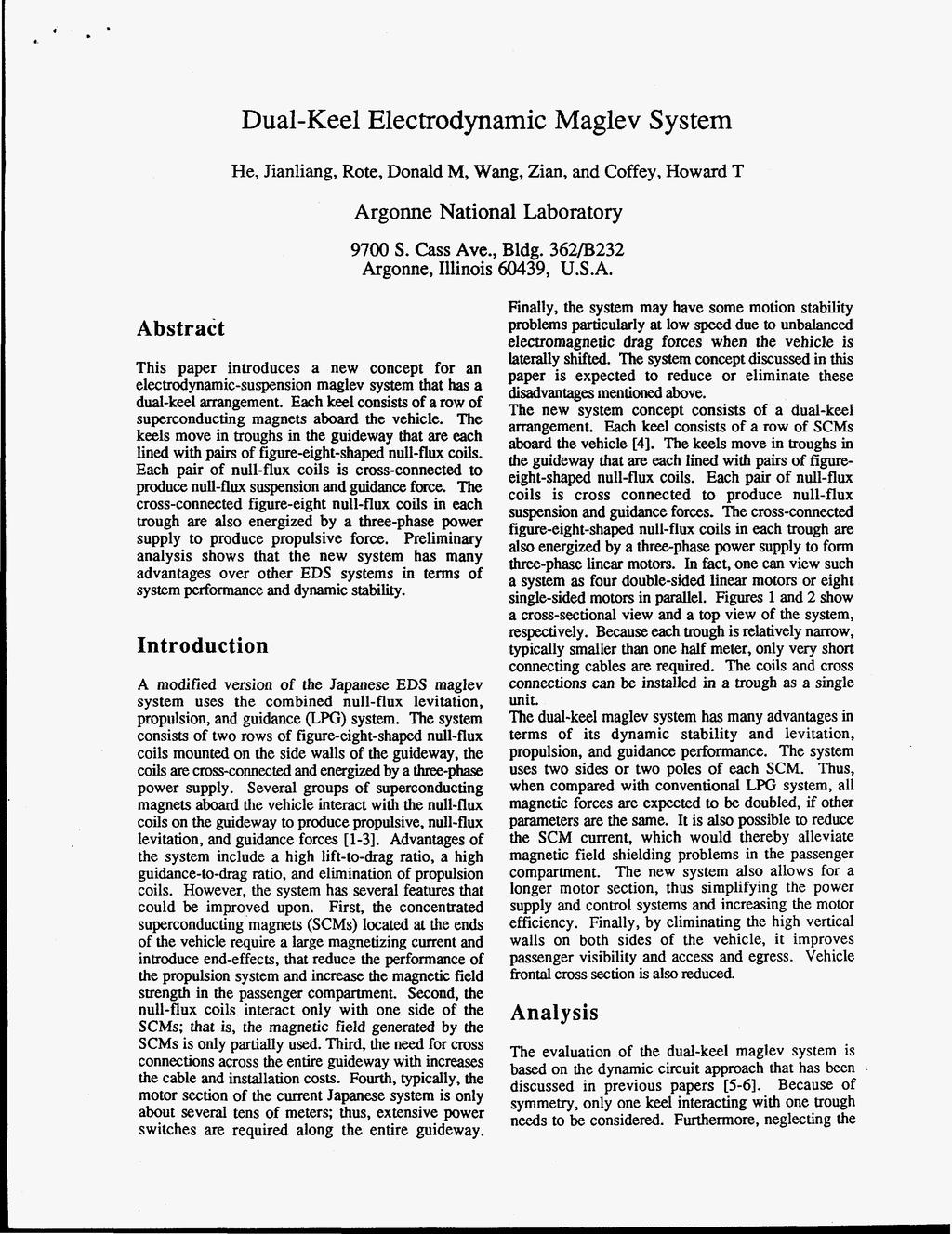 Dual-Keel Electrodynamic Maglev System He, Jianliang, Rote, Donald M, Wang,Zian, and Coffey, Howard T Ar