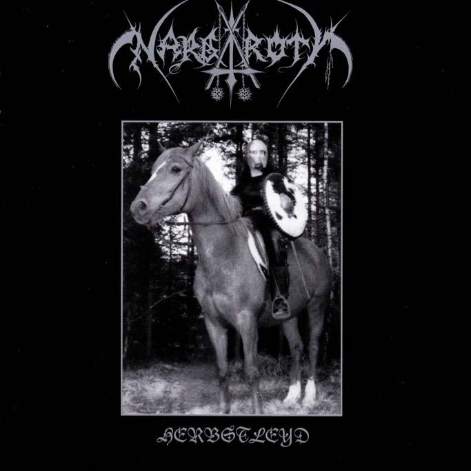 Nargaroth Herbstleyd No Colours Records 1998 (CD 1998 / 2LP 1999 limited to 500 Copies / 2000 LP Cassette in Poland and from Counter Attack Productions (Sofia/Bulgaria) / 2005 PIC LP - No Colours