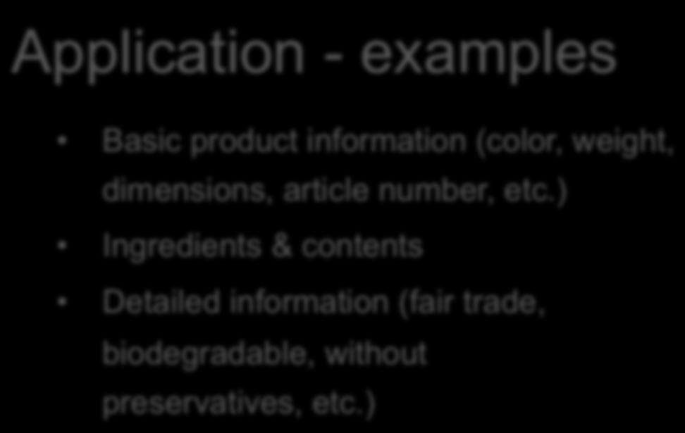 PRODUCT DATA MANAGEMENT Application - examples Basic product information (color, weight, dimensions, article number, etc.