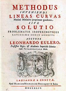 Historical Remarks Euler developed Euler s Equations for fluids flow ans Euler s formula e ix = cosx + i sin x. In 1744 Euler published the first book on Calculus of Variations.