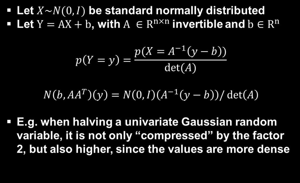 Properties of Gaussians