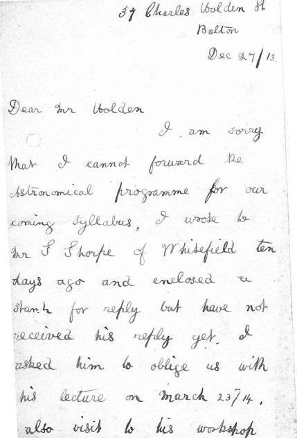 A LETTER FROM THE SOCIETY SECRETARY GEORGE ERNEST GRUNDY IN DECEMBER 1913 More research from Peter Miskiw and Len Adam Peter Miskiw the BAS expert on the history of astronomy in Bolton has provided a