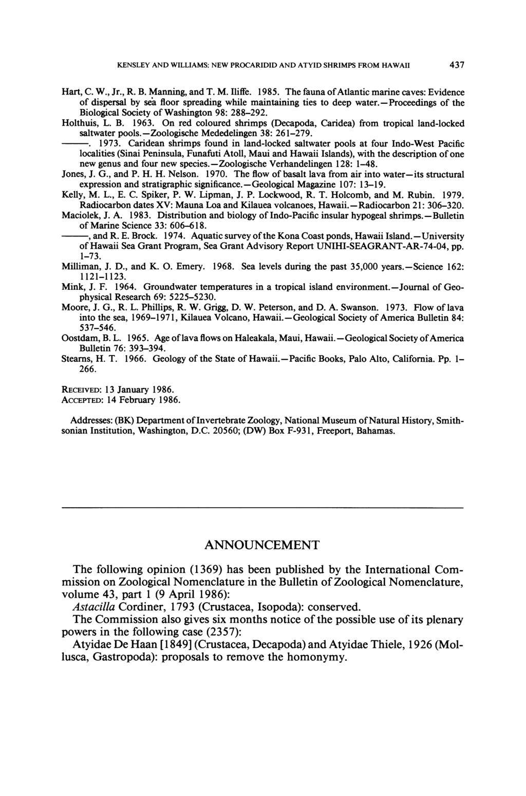 KENSLEY AND WILLIAMS: NEW PROCARIDID AND ATYID SHRIMPS FROM HAWAII 437 Hart, C. W., Jr., R. B. Manning, and T. M. Iliffe. 1985.