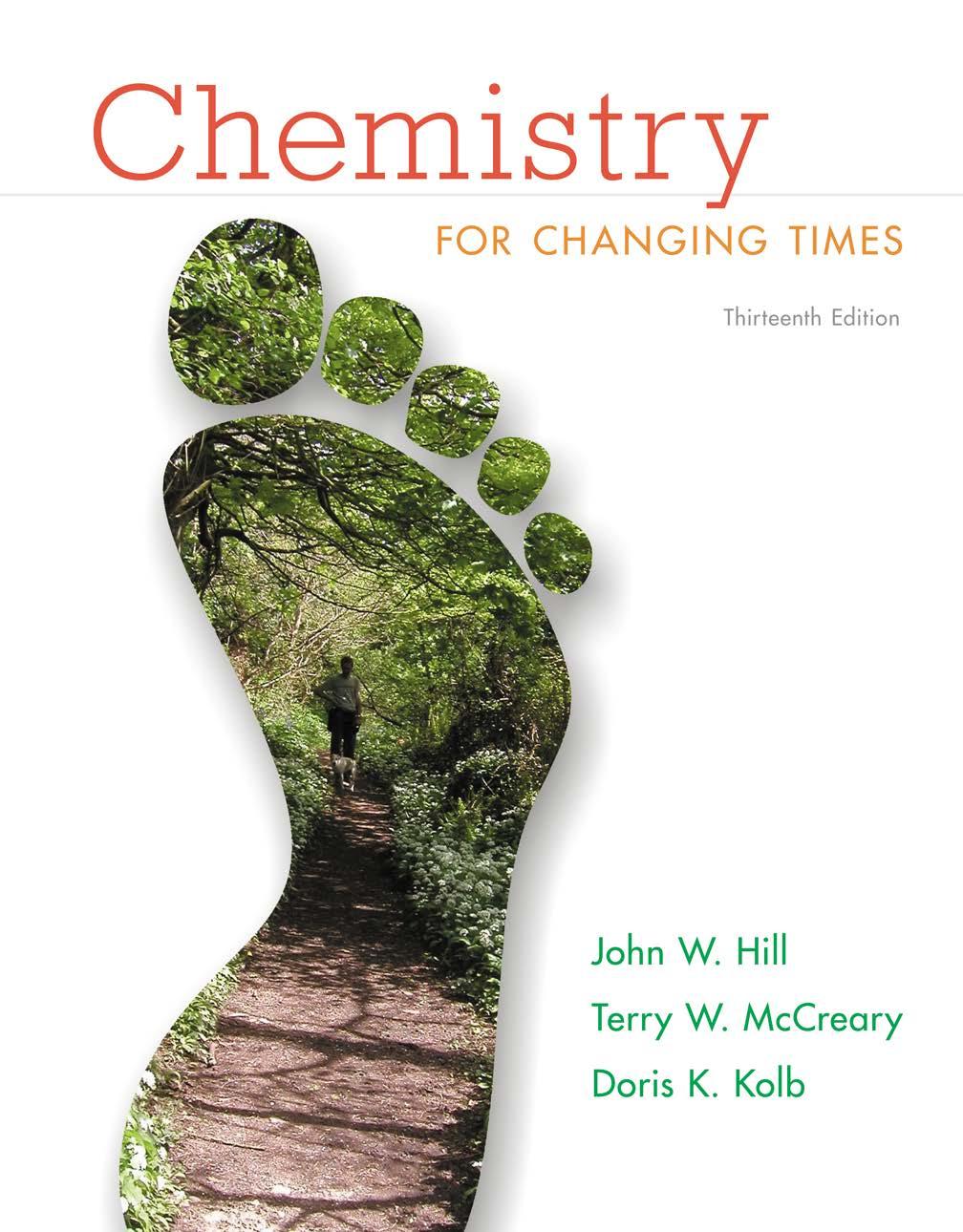 Chemistry for Changing Times, Thirteenth Edition Lecture