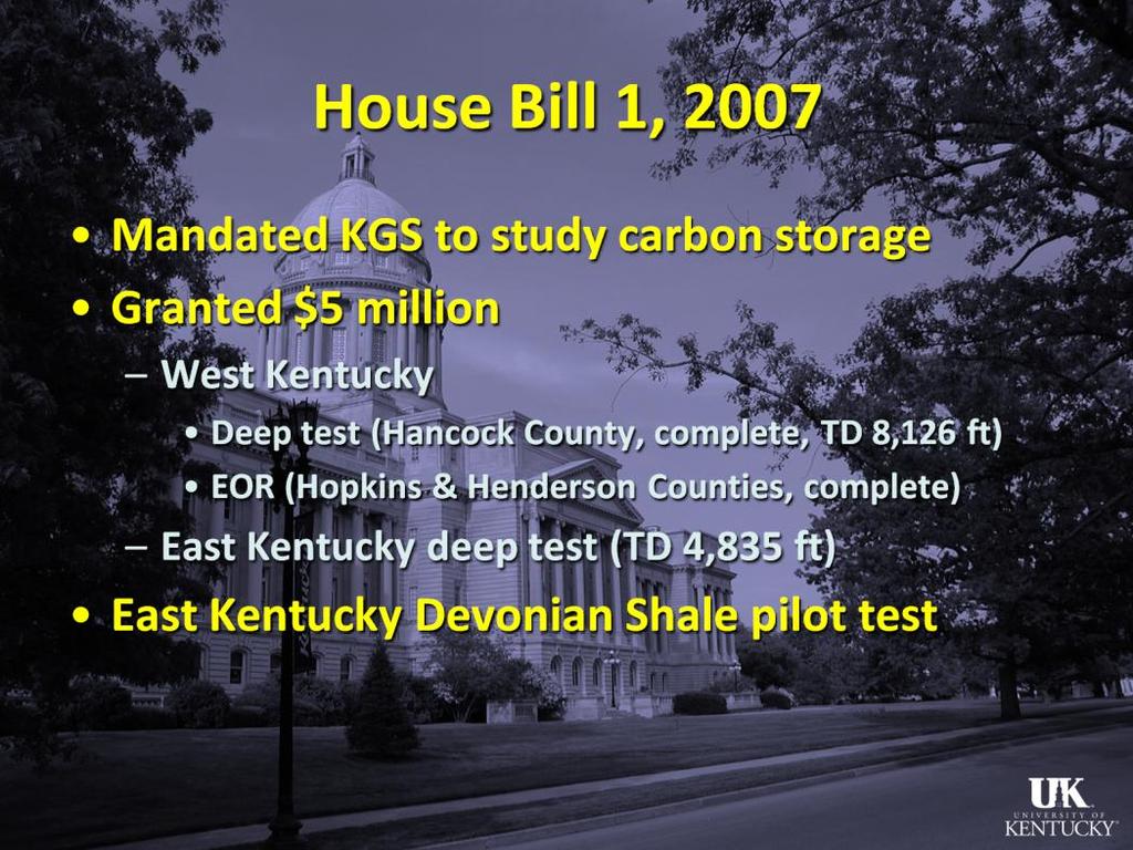 Presenter s notes: In 2007, the Kentucky General Assembly adopted House Bill 1, the Incentives for Energy Development and Independence Act.