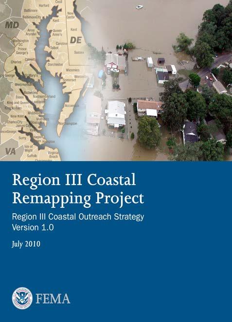 Region III Coastal Outreach Strategy Mapping Project Scope and Outreach Components Critical Info for Participating Coastal Counties/Communities