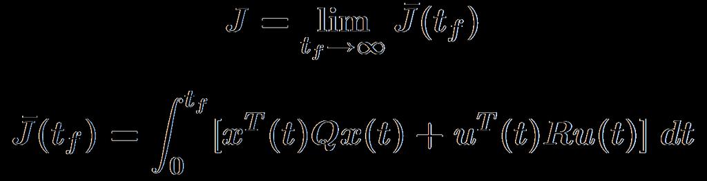 Write J as: Linear Quadratic Regulator is a