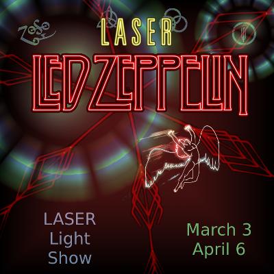 offering Laser Beatles and Laser Zeppelin shows this Spring Semester!