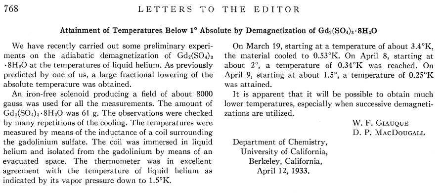 8.28 Jürgen Schnack Fig. 19: The first observation of sub-kelvin temperatures [132] is a nice example of how short an article can be to win the Nobel prize (Giauque, Chemistry, 1949).