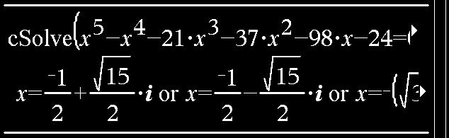 Because the degree of P(x) is fi ve, there are fi ve zeros altogether by the Number of Roots of a Polynomial Equation Theorem.