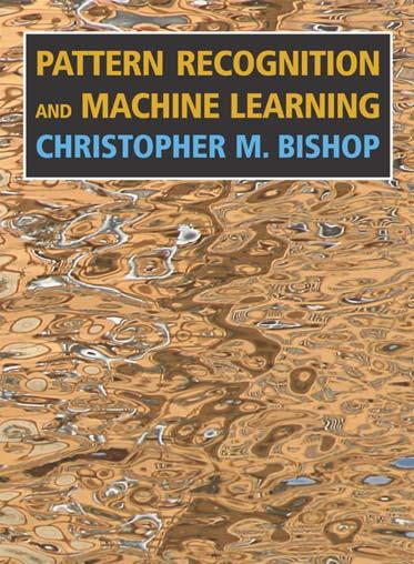 One more book for background reading Pattern Recognition and Machine Learning