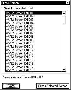 Screen Properties - Screen File Management Export Screen Applies to: Basic Home Standard Professional Broadcast Used for: Export a Screen ID as a separate file.