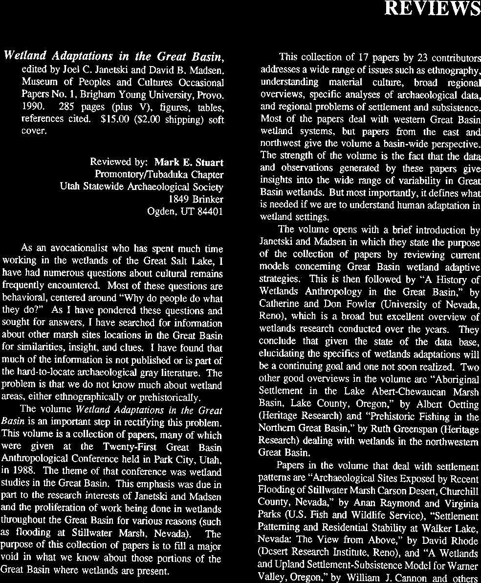 REVIEWS Wetland Adaptations in the Great Basin, edited by Joel C. Janetski and David B. Madsen. Museum of Peoples and Cultures Occasional Papers No. 1, Brigham Young University, Provo. 1990.