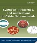 Synthesis Properties And Of Oxide Nanomaterials synthesis properties and applications of oxide