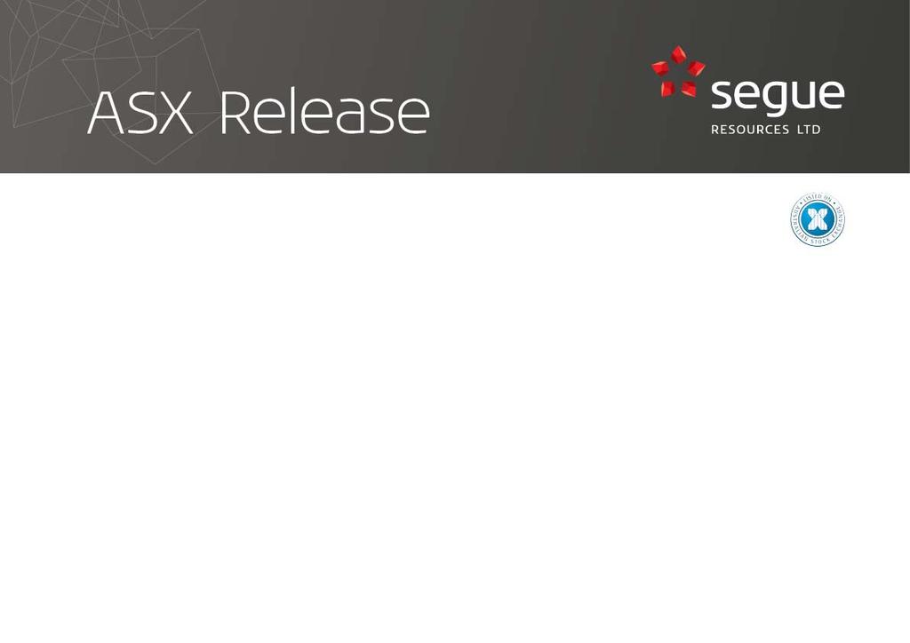 12 April 2017 Market Announcements Platform ASX Limited Exchange Centre, 20 Bridge Street Sydney NSW 2000 ASX Code: SEG 1.3KM x 1.
