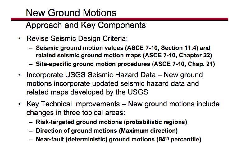 Summary of COSMOS Annual Meeting Technical Session 2009 Practical Application of the New ASCE 7-0 Required Procedures for Determining Site Specific Ground Motions Prepared for COSMOS Jennie