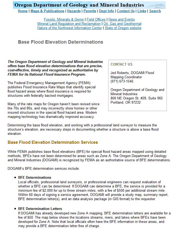 Base Flood Elevation (BFE) Determination Service HOW IS IT GOING? Have not officially publicized the existence of the service planning to launch website and fact sheet with news release next month.