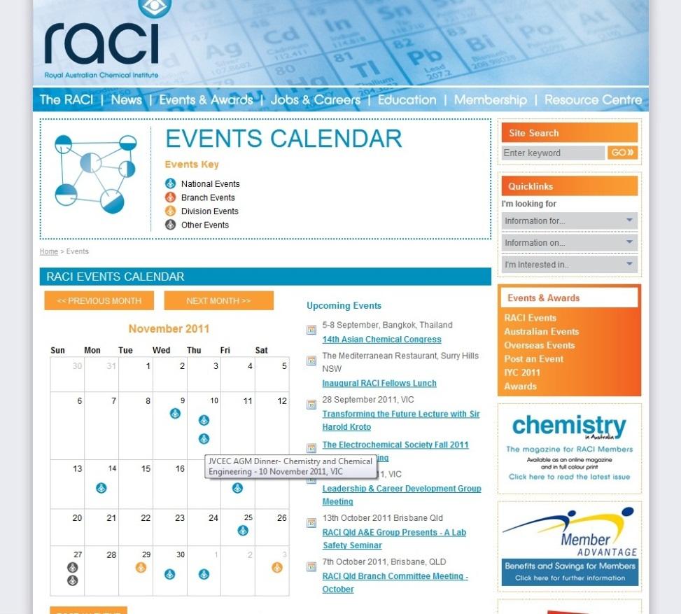 Events An up to date events calendar covering RACI, Australian and Overseas chemistry events, many offering reduced attendance rates to RACI members.
