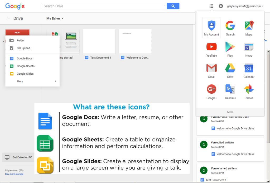 Your Google Drive Homepage Click New to create new files