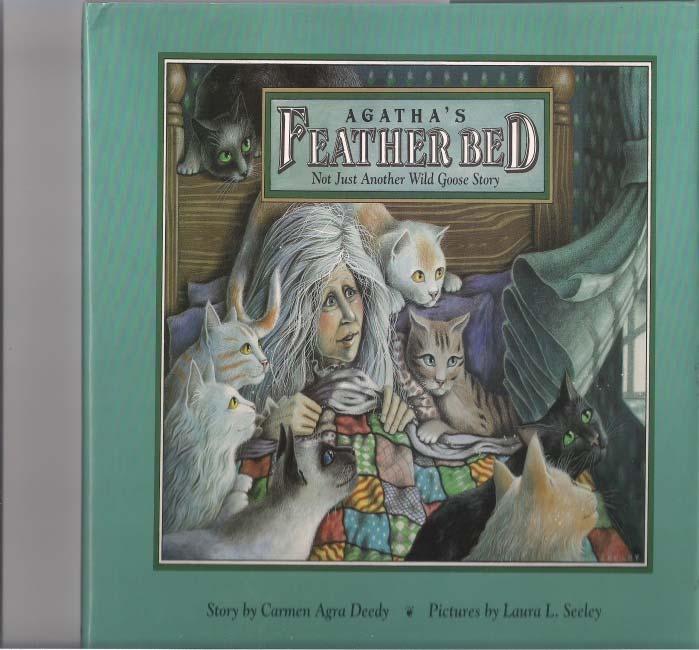 Activity 1: Show the students the cover of Agatha s Feather Bed. Ask them to describe the objects they see in the illustration. Prompting questions might be: Who is Agatha?