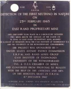 This is the Reines experiment in the East Rand Proprietary Mine in