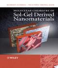 . Molecular Chemistry Of Sol Gel Derived Nanomaterials molecular chemistry of sol gel derived