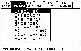The solve command is obtained b pressing the F (Algebra menu) ke in the Home Screen as shown in Figure and then pressing ENTER to select choice :solve.