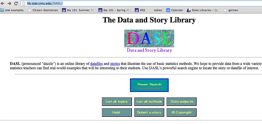 Project Data resources: DASL http:// lib.stat.cmu.