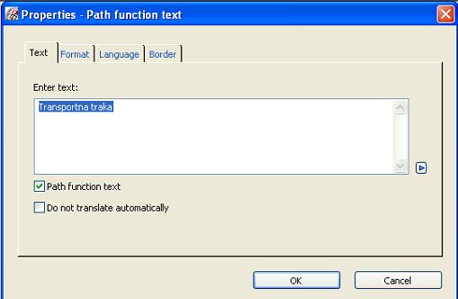 stranici 4 Makro stranica. U pomoćnom meniju odabrati stavku menija Properties (ili dvostruki klik). Otvara se Properties Path function text.