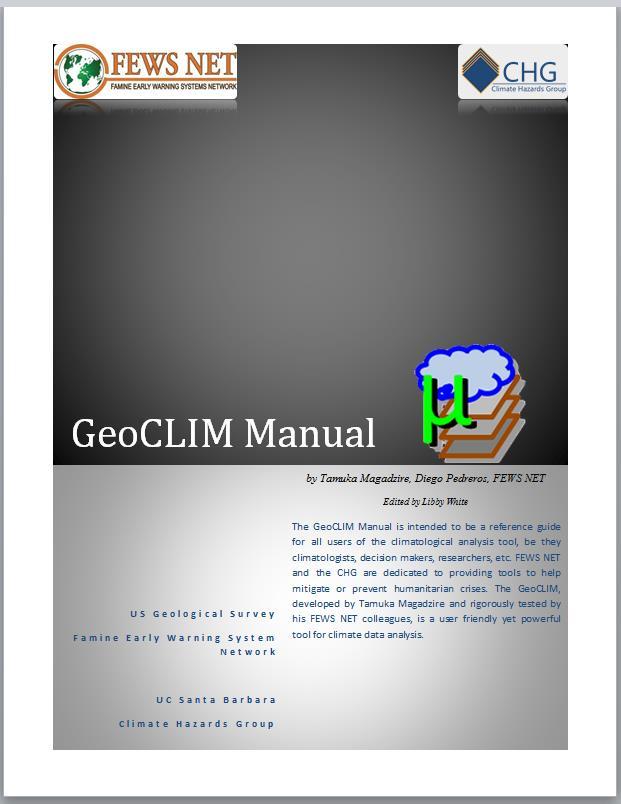 GeoCLIM Capacity Building Resources Resources for capacity building include Online Video tutorials Online PDF tutorials Comprehensive user