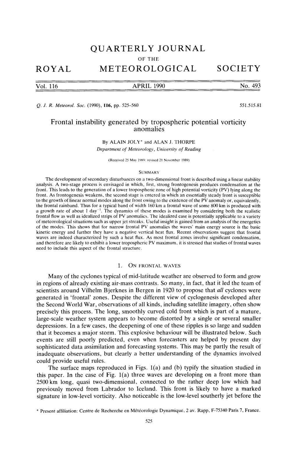 QUARTERLY JOURNAL OF THE ROYAL METEOROLOGICAL SOCIETY Vol. 116 APRIL 1990 No. 493 Q. J. R. Meteorol. Soc. (1990), 116, pp. 525-560 55 1.5 15.