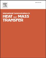 International Communications in Heat and Mass Transfer 39 (12) 82 86 Contents lists available at SciVerse ScienceDirect International Communications in Heat and Mass Transfer journal homepage: www.