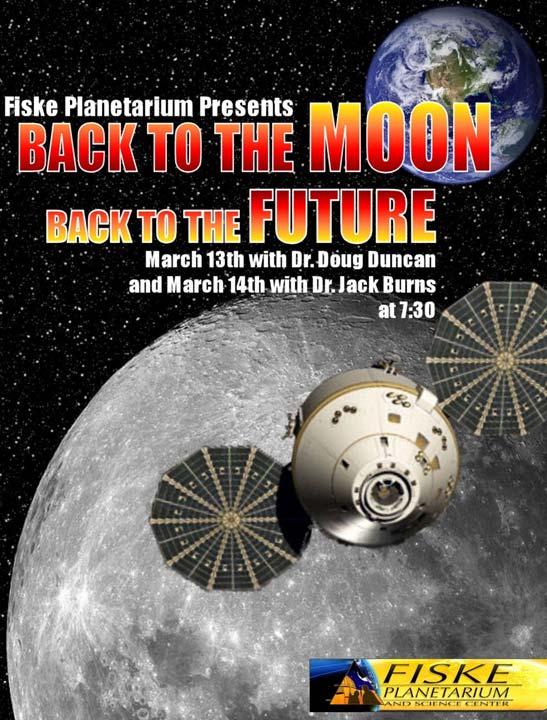 Education and Public Outreach Lead Scientist: Doug Duncan (Colorado) Planetarium Programs Back to the Moon, Back to the Future (adult, bilingual, science of/on/from the Moon).