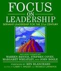 Focus Leadership Servant Leadership 21st Century focus leadership servant leadership 21st century author by Larry C.