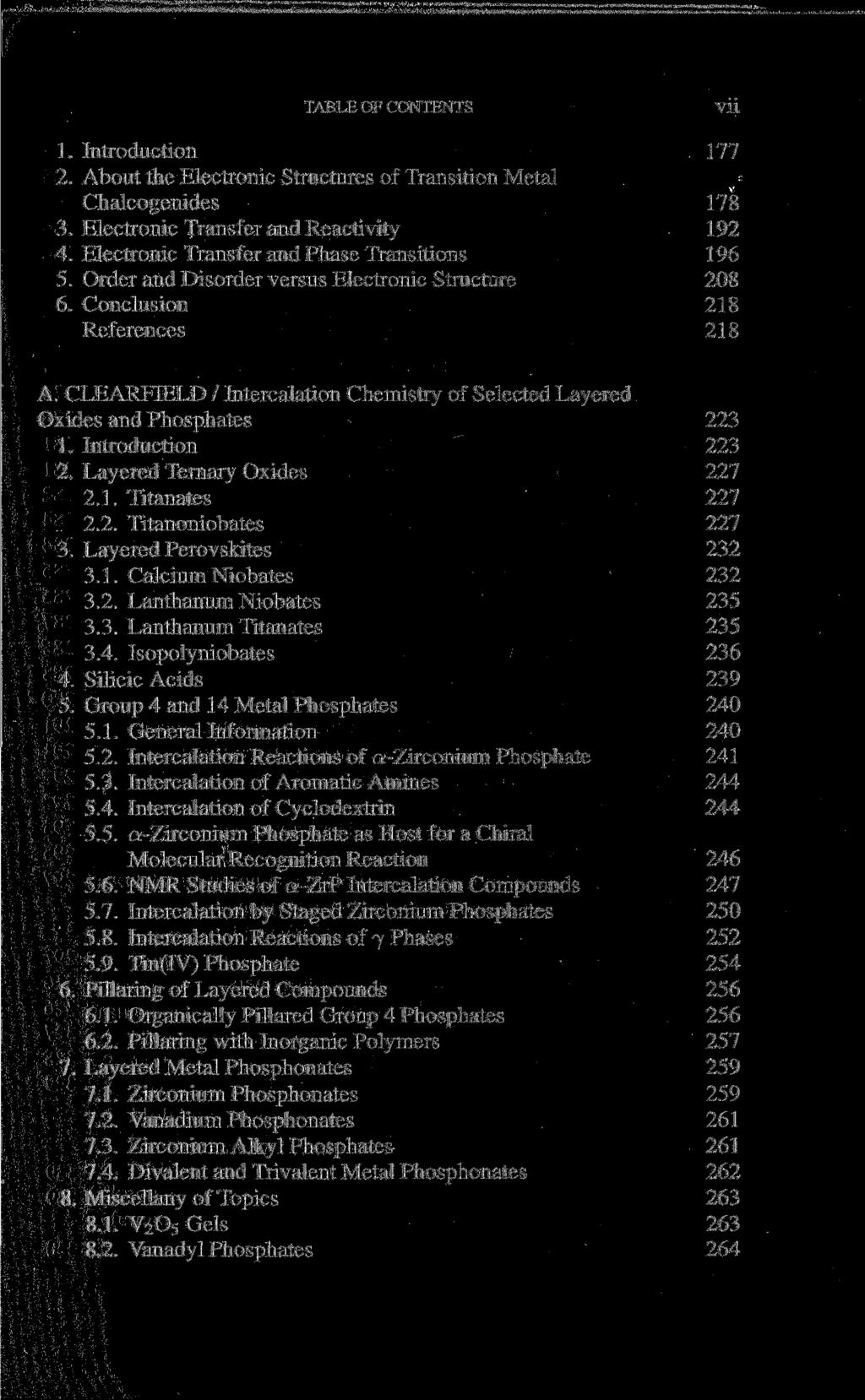 TABLE OF CONTENTS V11 1. Introduction 177 2. About the Electronic Structures of Transition Metal Chalcogenides 178 3. Electronic Transfer and Reactivity 192 4.