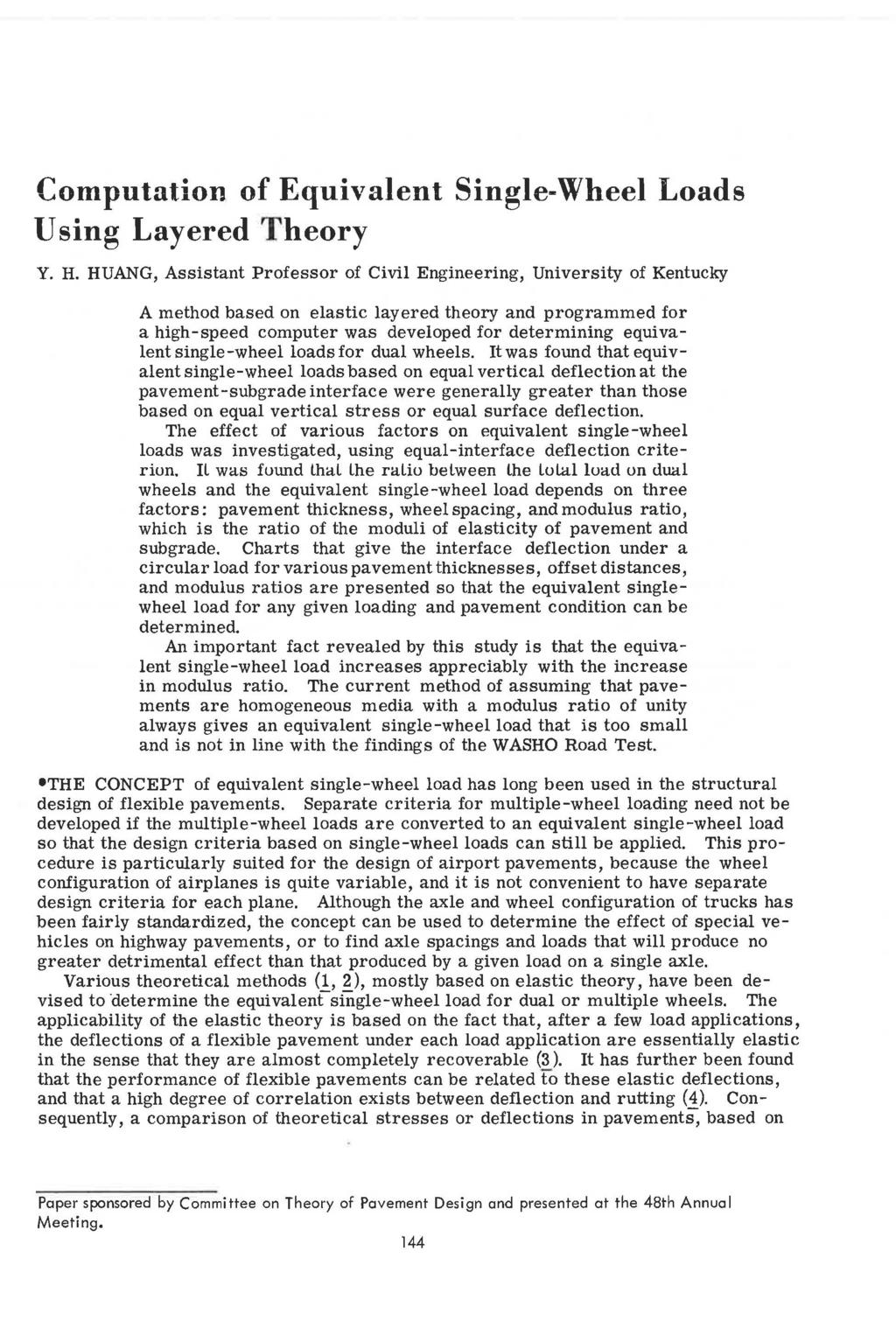 Computation of Equivalent Single-Wheel Loads Using Layered Theory Y. H.