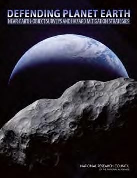 2010 National Research Council Committee Defending Planet Earth: Near-Earth Object Surveys and Hazard Mitigation Strategies Finding: No single approach to mitigation is appropriate and adequate for
