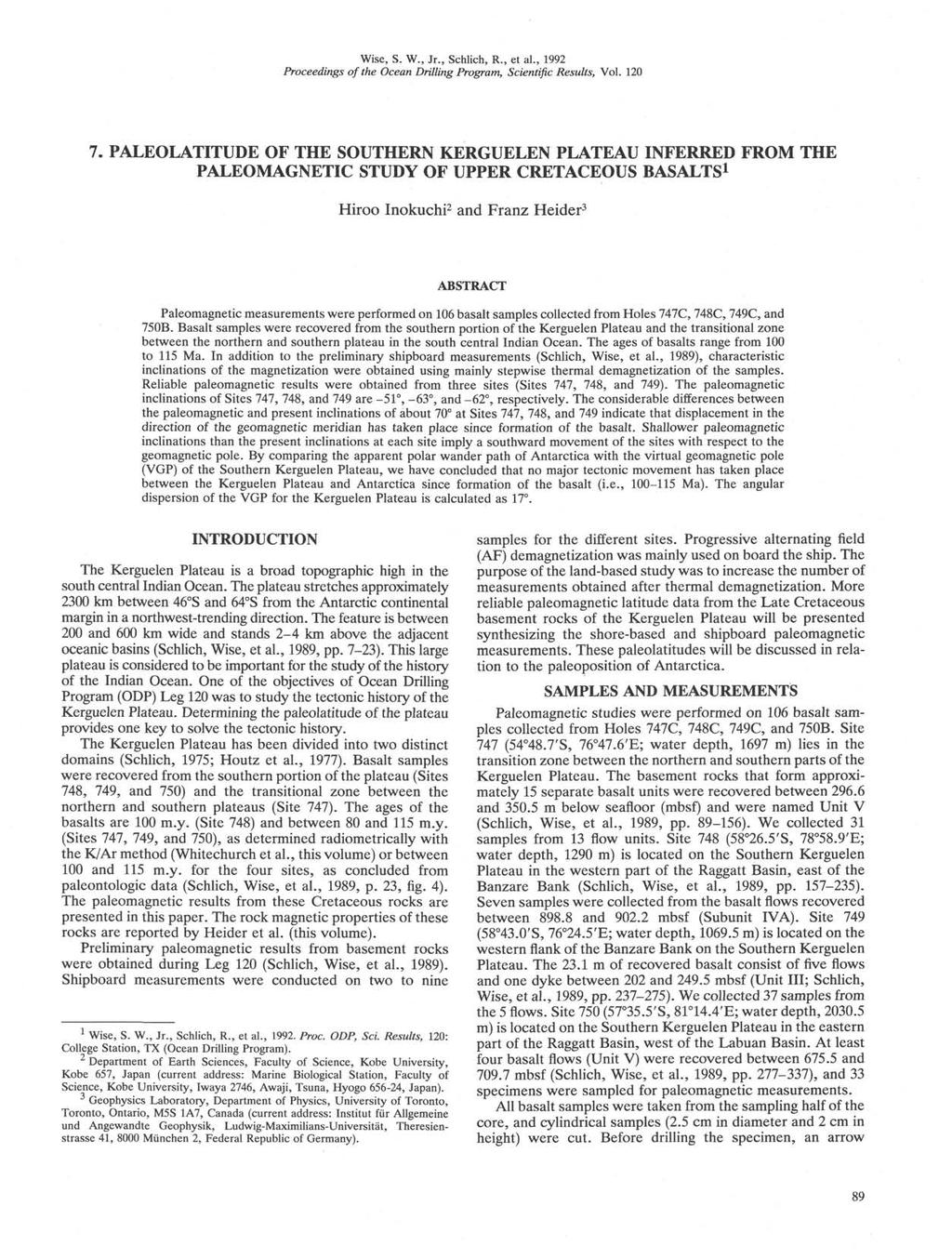 Wise, S. W., Jr., Schlich, R., et al., 1992 Proceedings of the Ocean Drilling Program, Scientific Results, Vol. 120 7.