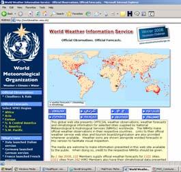 Promoting single authoritative voice in forecasts and warnings The WMO World Weather Information Services (WWIS) Website http://worldweather.wmo.